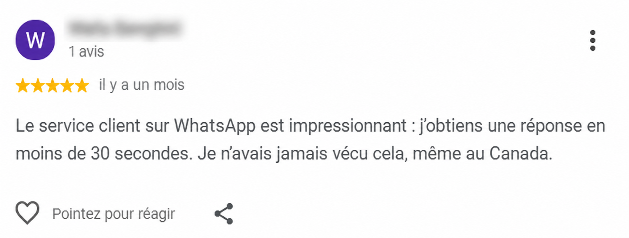 Avis Google cinq étoiles&nbsp;: réponse WhatsApp en moins de 30&nbsp;secondes. L’identité de l’auteur est masquée.